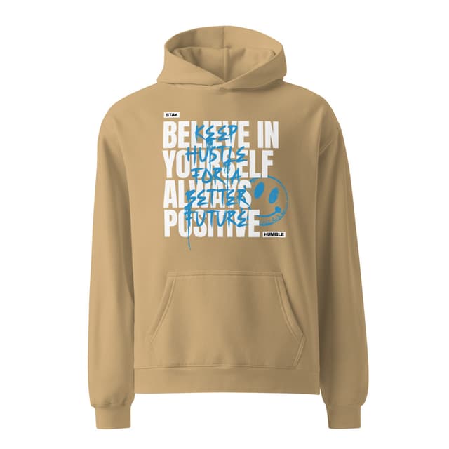 Believe In Yourself Hoodie Oversize Man