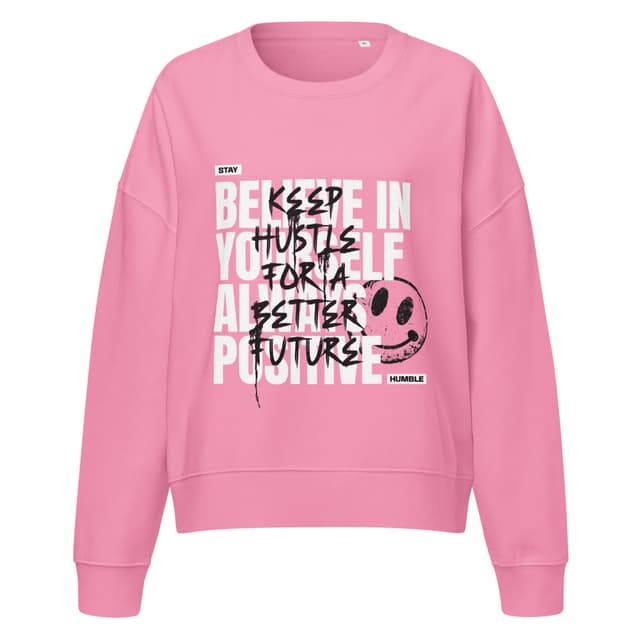 Believe In Yourself Sweatshirt Eco Woman