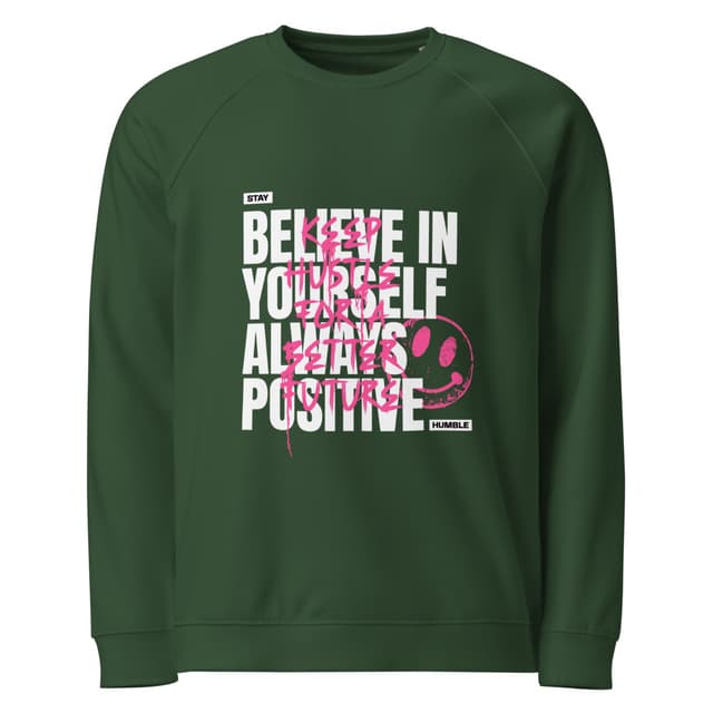 Believe in Yourself Sweatshirt Eco Style Woman