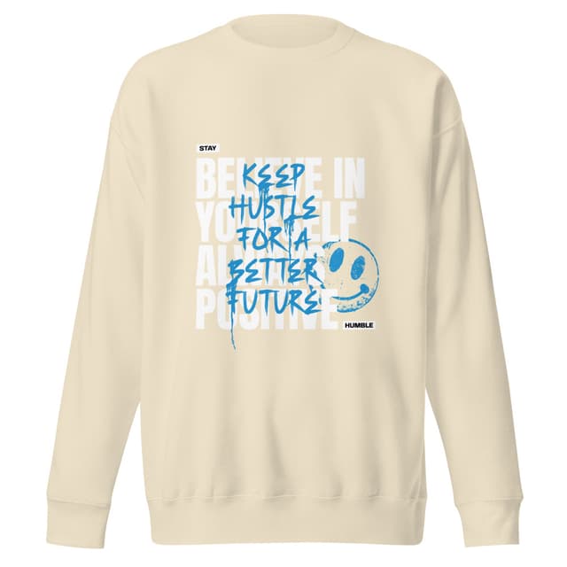 Believe In Yourself Sweatshirt Premium Man