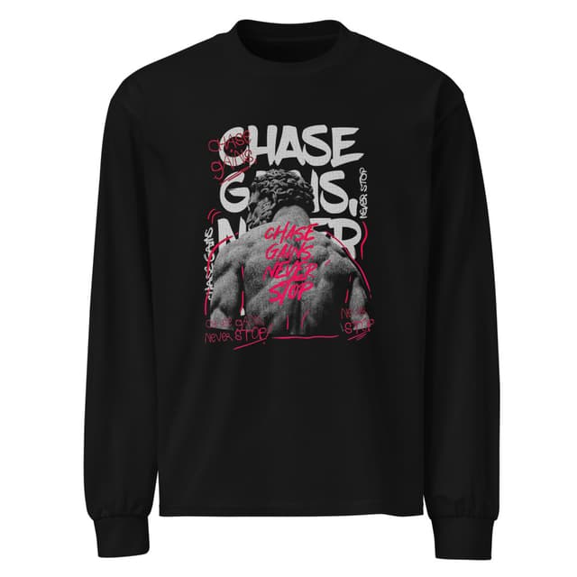 Chase Gains Never Stop T-Shirt Long Sleeve Bold Man
