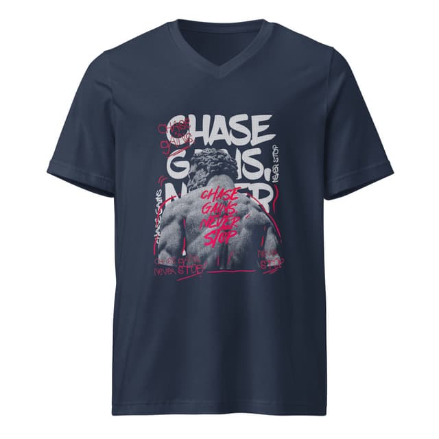 Chase Gains Never Stop T-Shirt V Style Man